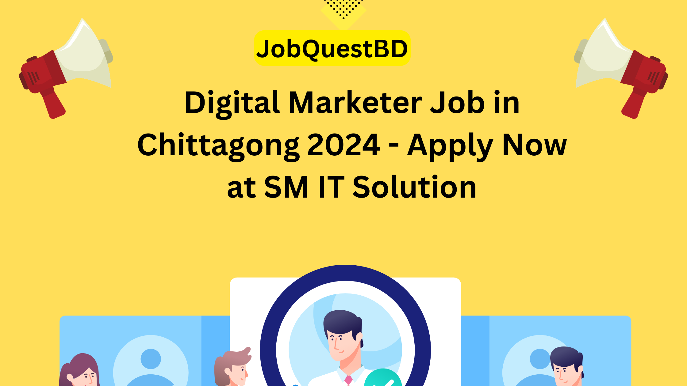 chittagong job circular | digital marketer